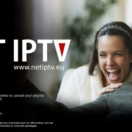 NET IPTV : CARACTÉRISTIQUES ET GUIDE DE CONFIGURATION