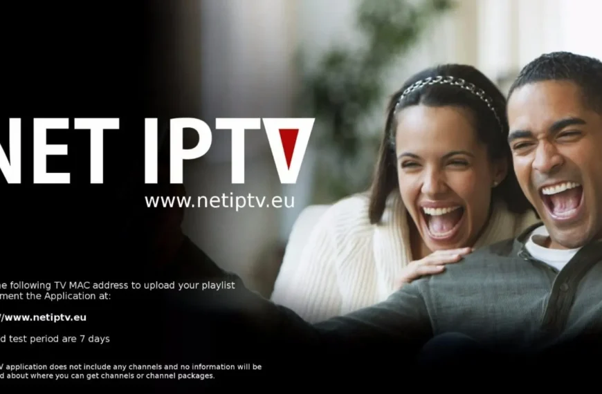 NET IPTV : CARACTÉRISTIQUES ET GUIDE DE CONFIGURATION