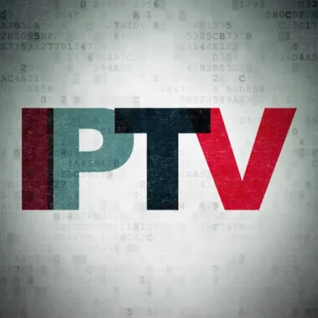 IPTV Comment Cela Fonctionne et Tout Ce Que Vous Devez Savoir